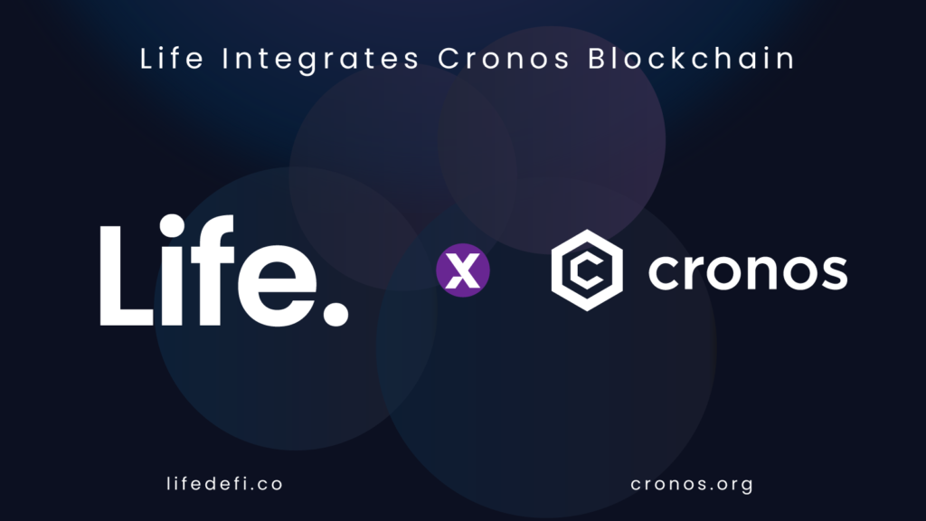 Life DeFi Integrates with Cronos Blockchain